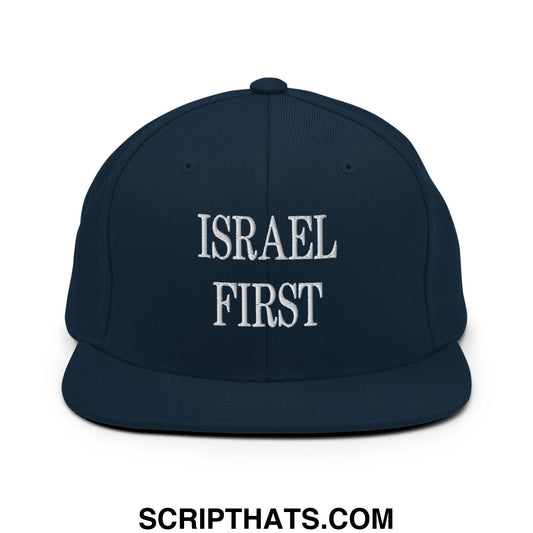 Israel First Embroidered Flat Bill Brim Snapback Hat Dark Navy