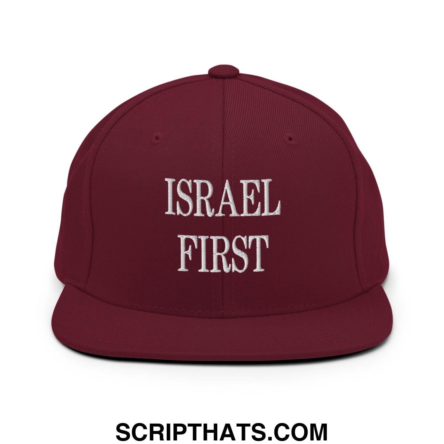 Israel First Embroidered Flat Bill Brim Snapback Hat Maroon