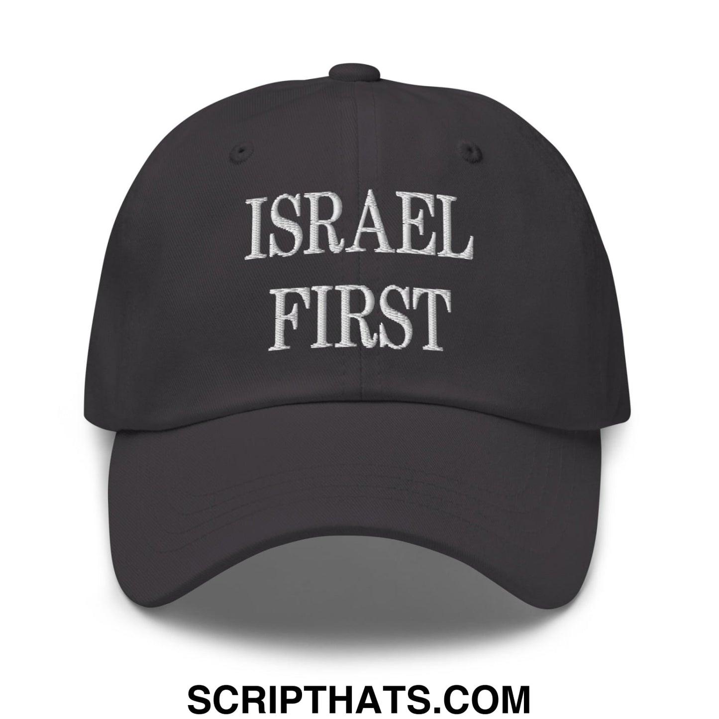 Israel First Embroidered Unstructured Dad Hat Dark Grey