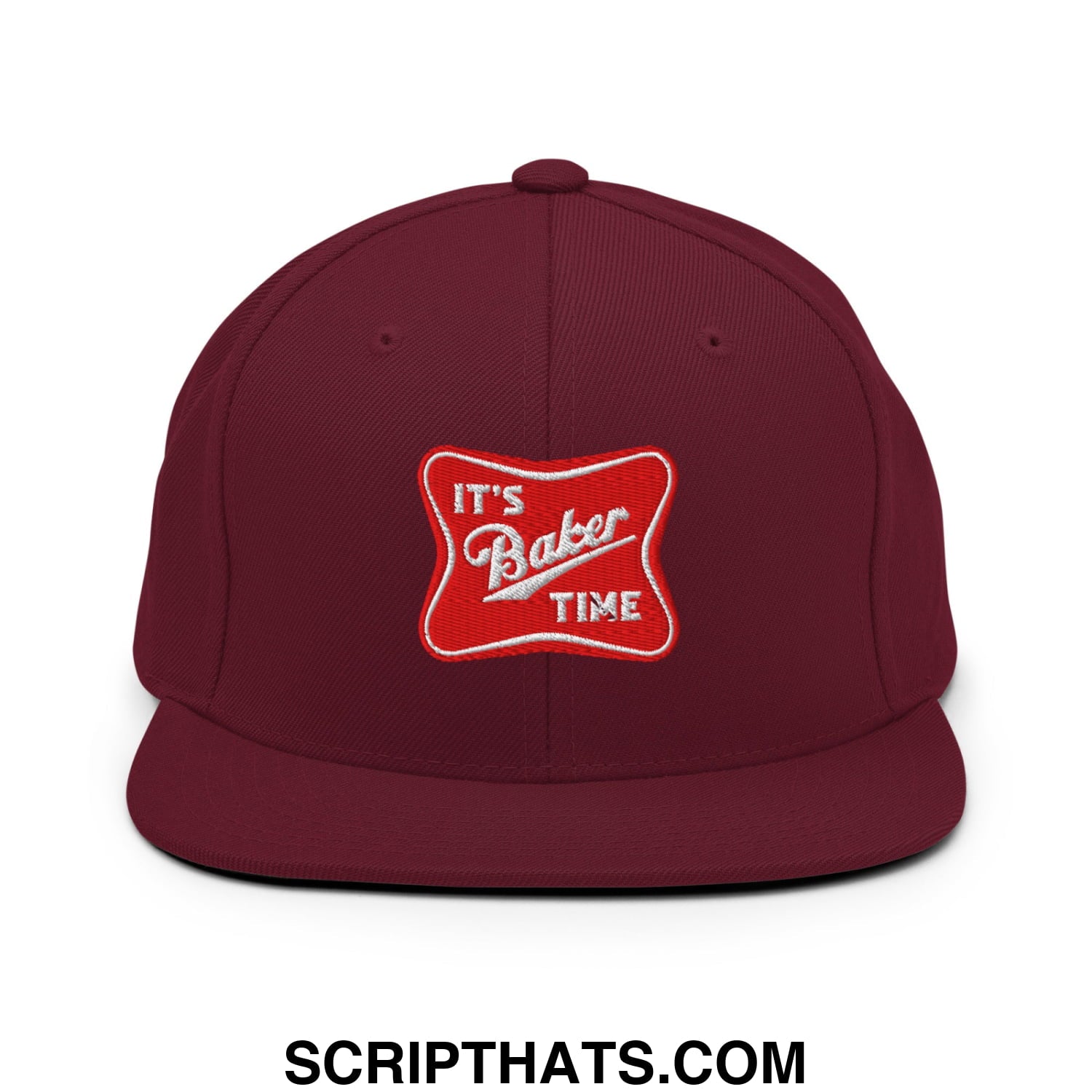 Maroon snapback hat with flat bill and red embroidered patch reading its baker time in white script