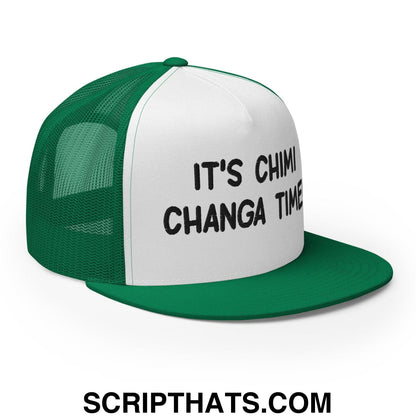 It's Chimi Changa Time Regular Trucker Show Hat Kelly White Kelly