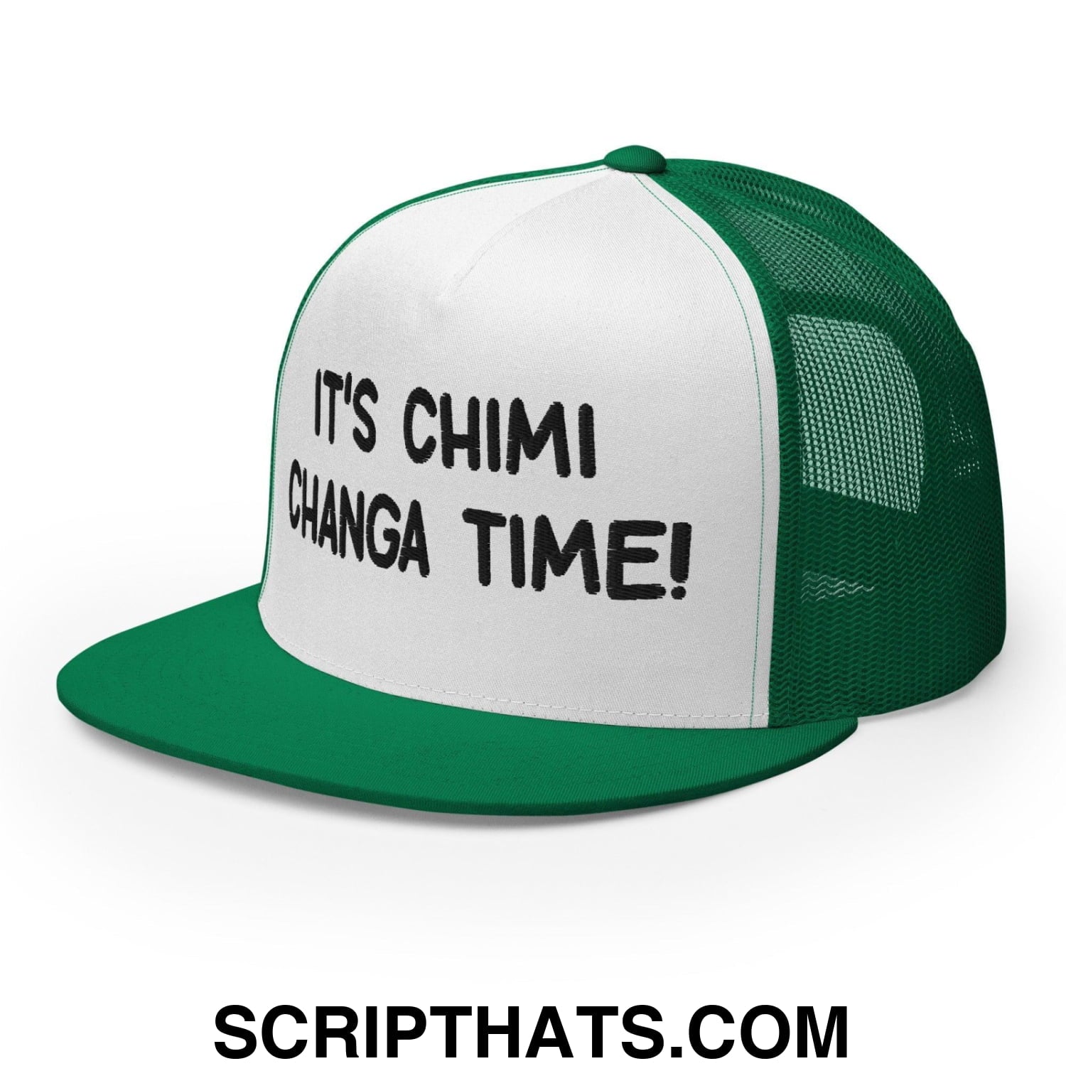 It's Chimi Changa Time Regular Trucker Show Hat Kelly White Kelly