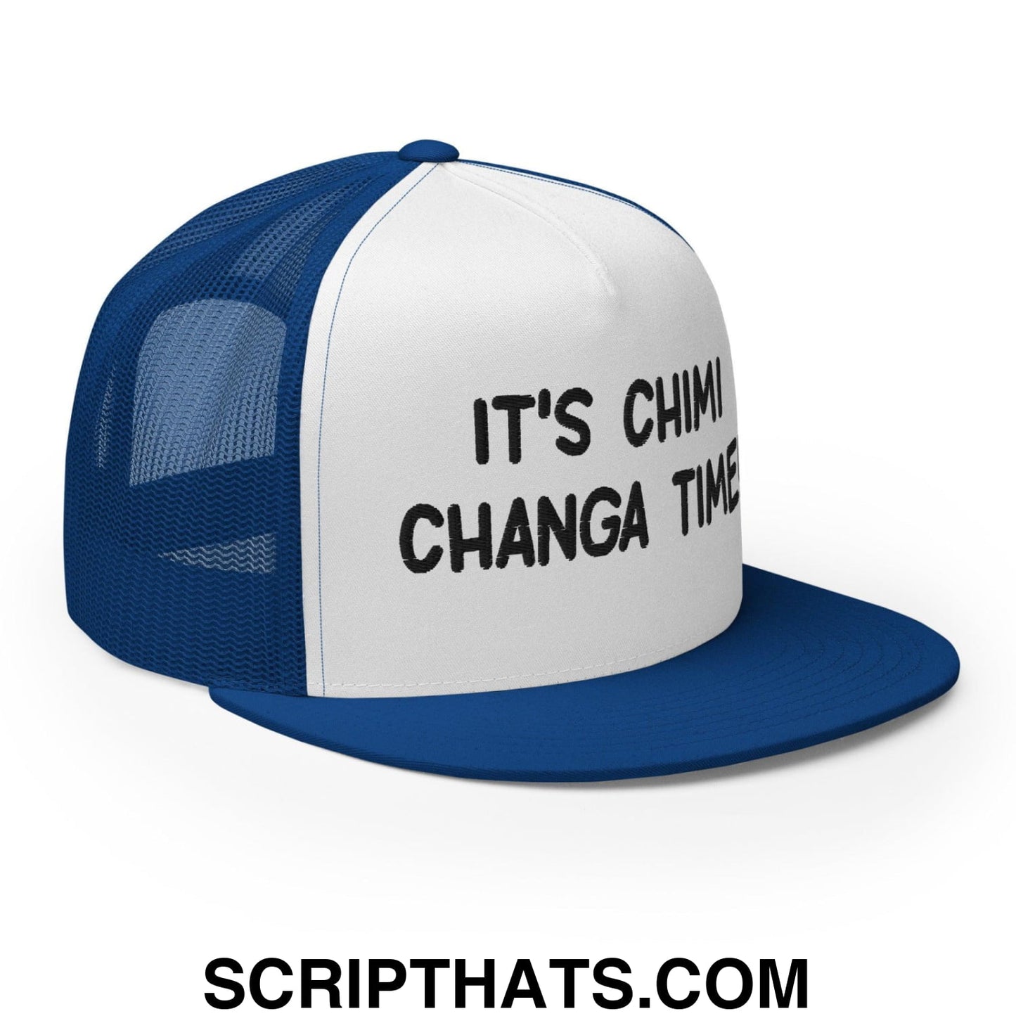 It's Chimi Changa Time Regular Trucker Show Hat Royal White Royal