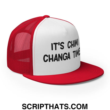 It's Chimi Changa Time Regular Trucker Show Hat Red White Red