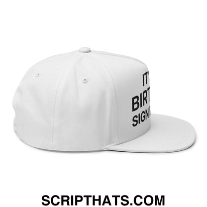 It's My Birthday Sign My Hat II Snapback Hat White