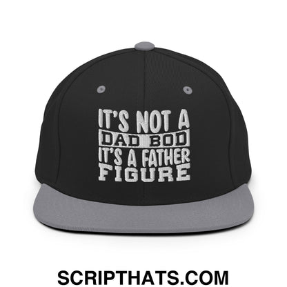 It's Not a Dad Bod it's a Father Figure Embroidered Flat Bill Brim Snapback Hat Black Silver