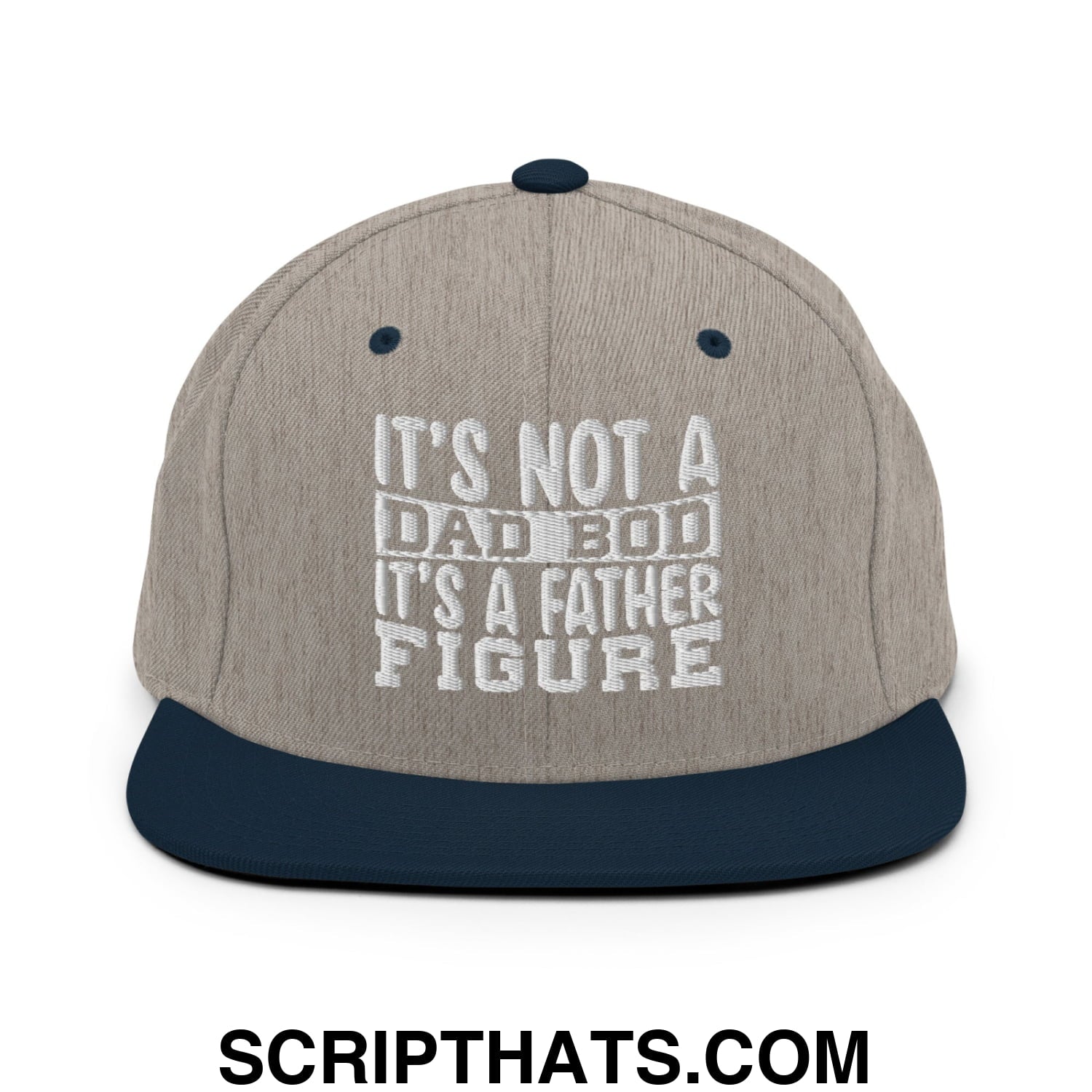 It's Not a Dad Bod it's a Father Figure Embroidered Flat Bill Brim Snapback Hat Heather Grey Navy