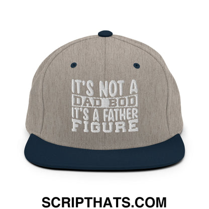 It's Not a Dad Bod it's a Father Figure Embroidered Flat Bill Brim Snapback Hat Heather Grey Navy