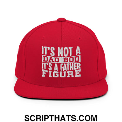 It's Not a Dad Bod it's a Father Figure Embroidered Flat Bill Brim Snapback Hat Red