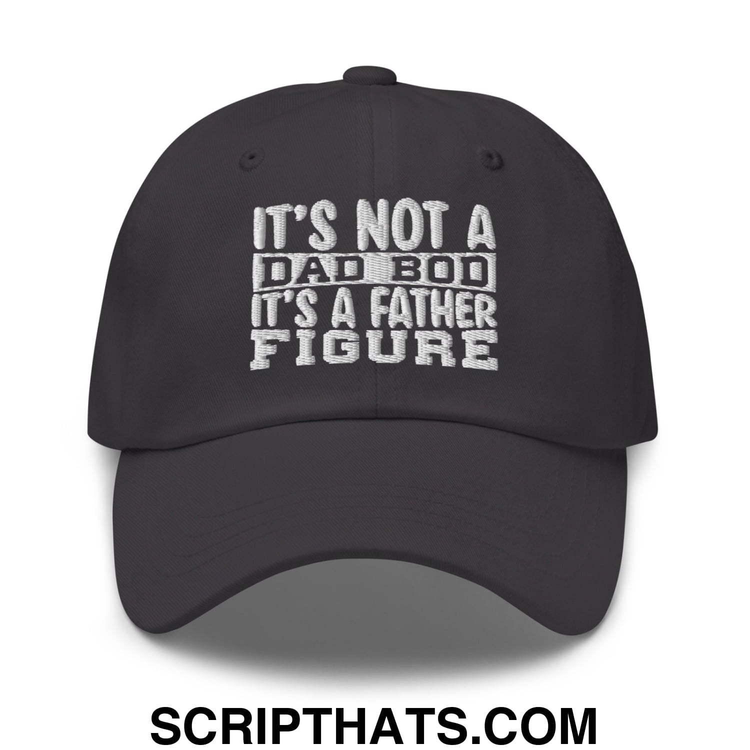 It's Not a Dad Bod it's a Father Figure Embroidered Unstructured Dad Hat Dark Grey