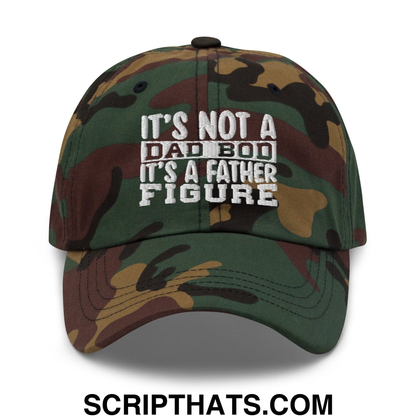 It's Not a Dad Bod it's a Father Figure Embroidered Unstructured Dad Hat Green Camo