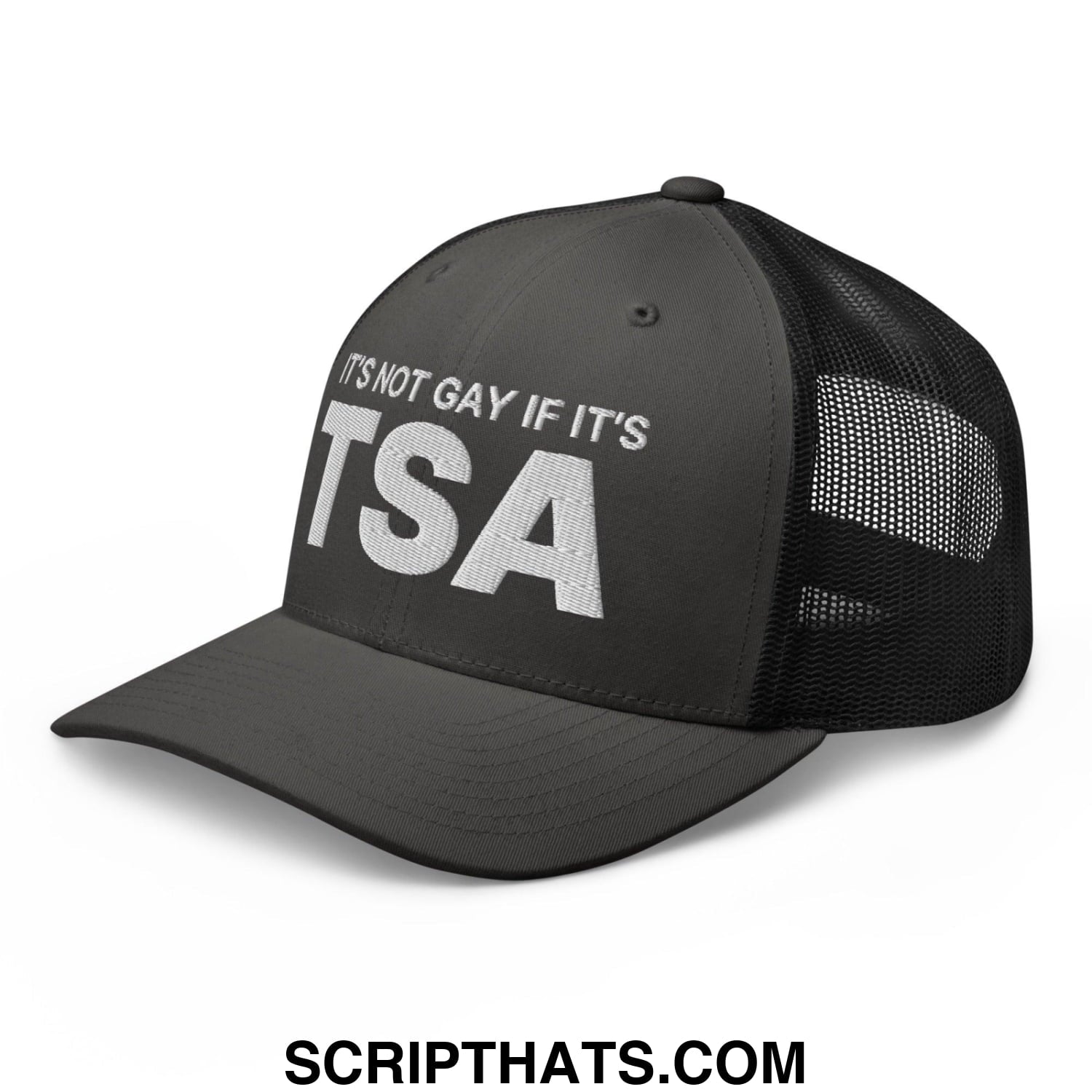 It's Not Gay if it's TSA Retro Trucker Hat Charcoal Black