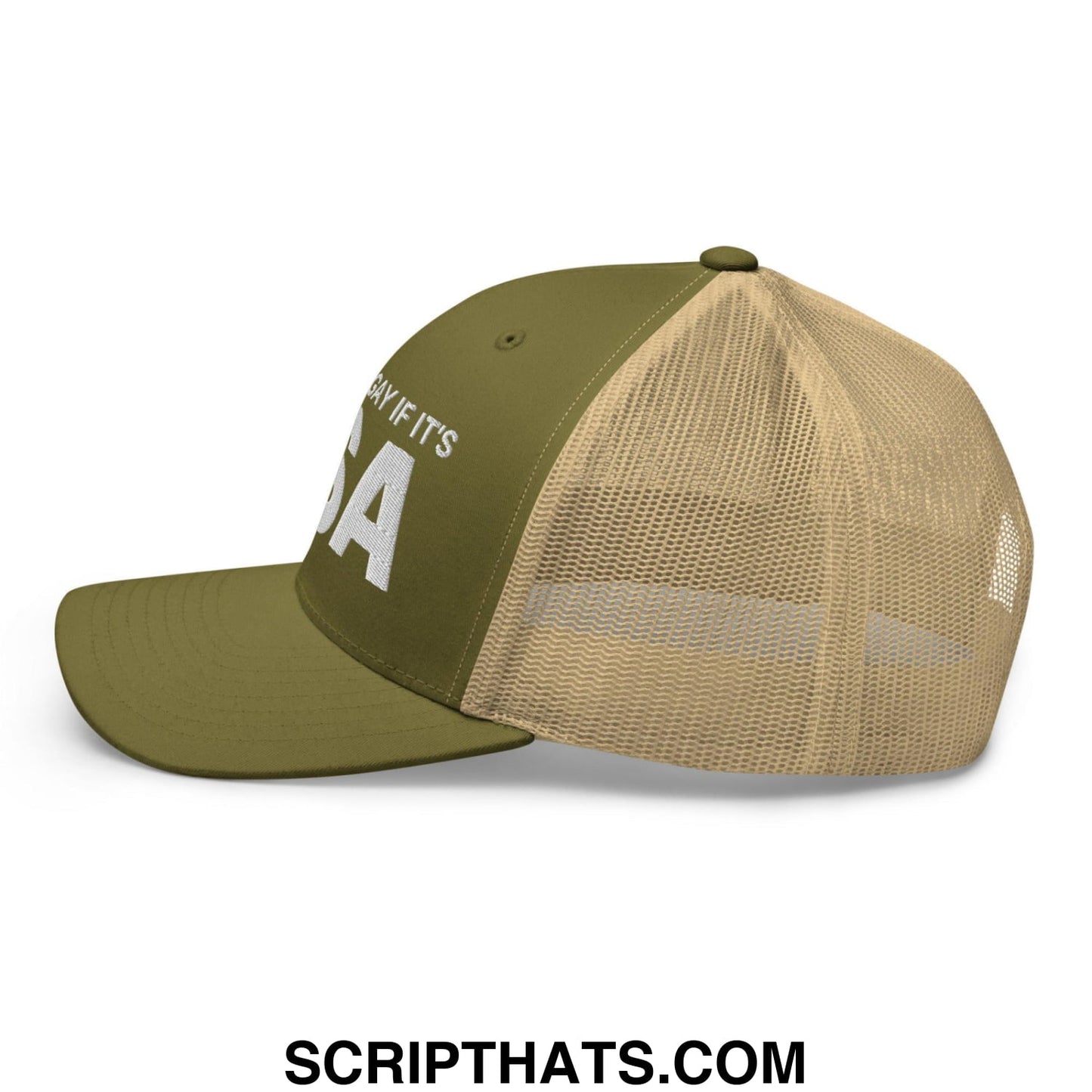 It's Not Gay if it's TSA Retro Trucker Hat Moss Khaki