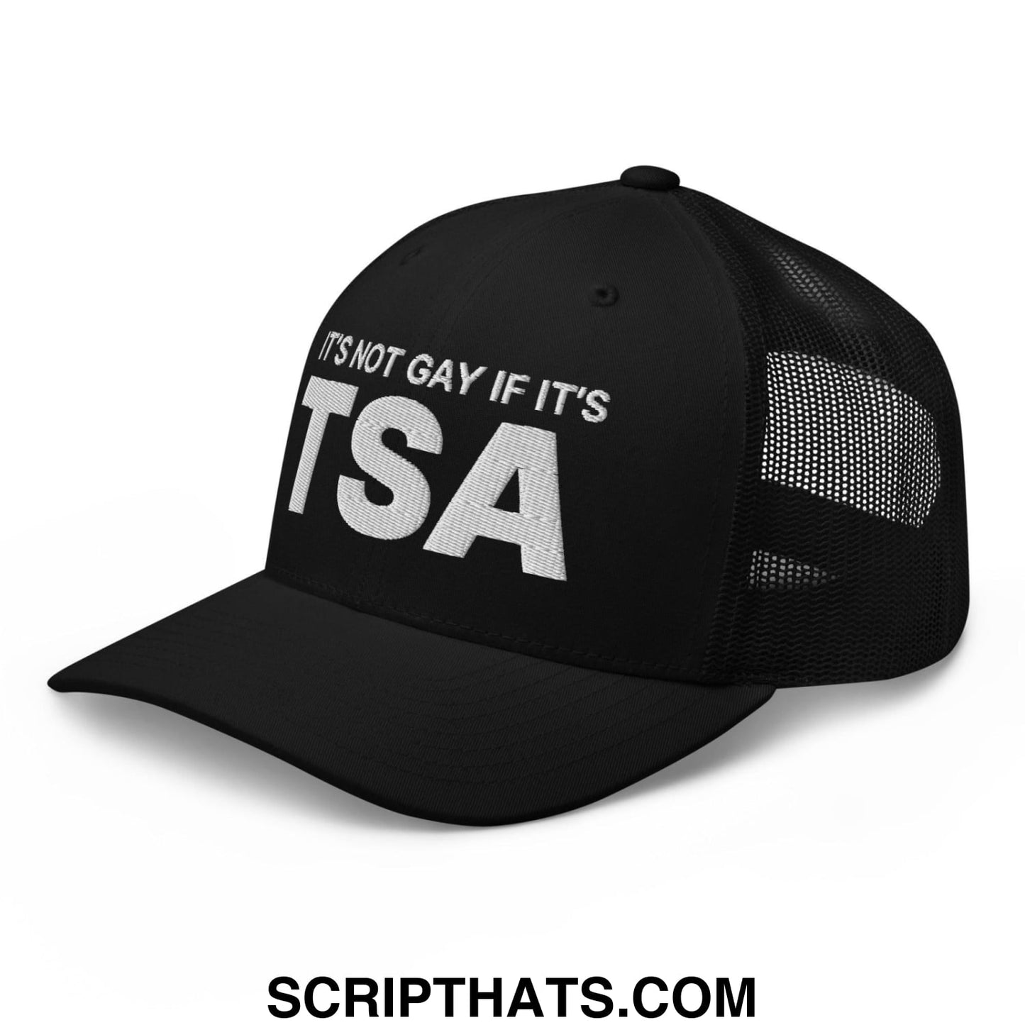 It's Not Gay if it's TSA Retro Trucker Hat Black