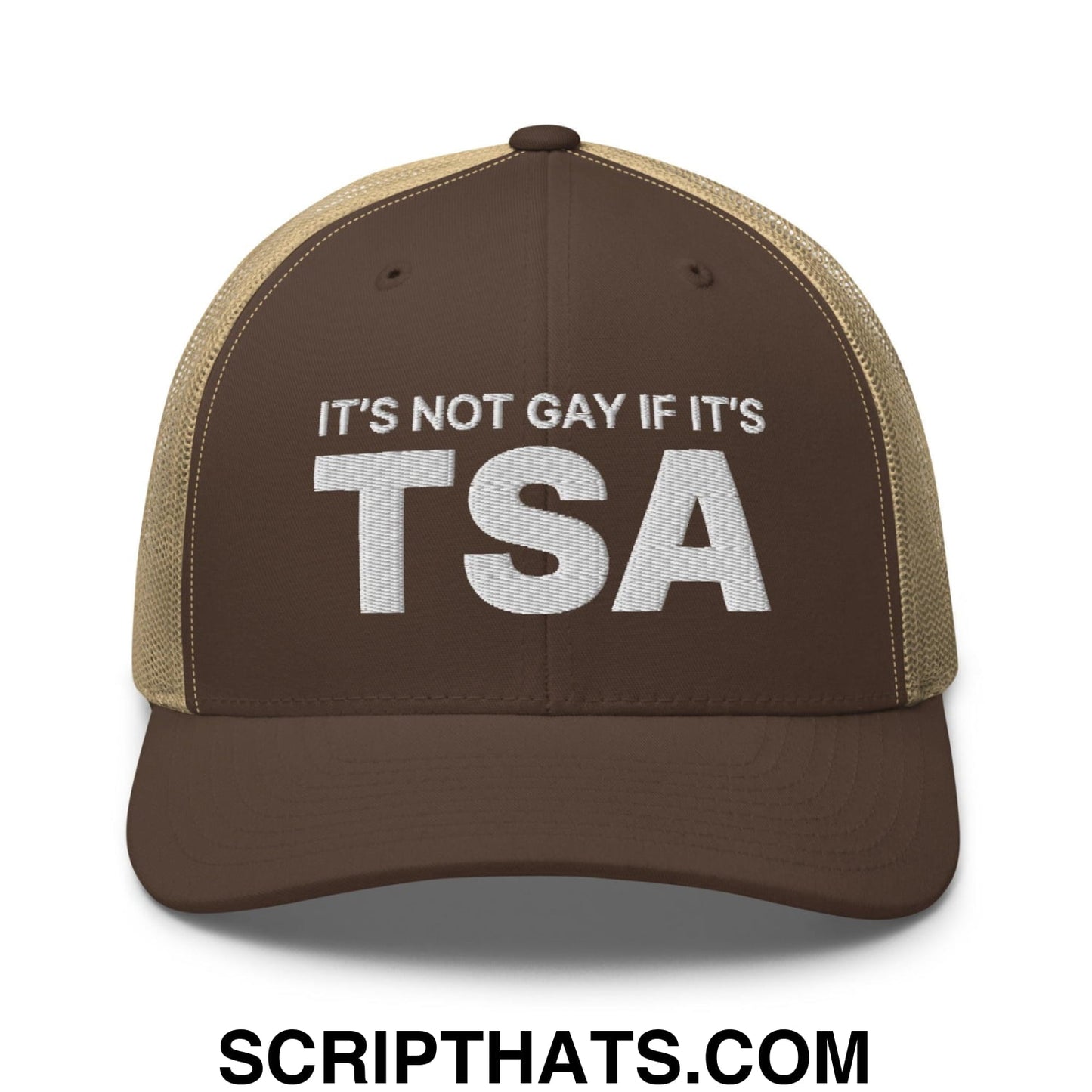 It's Not Gay if it's TSA Retro Trucker Hat Brown Khaki