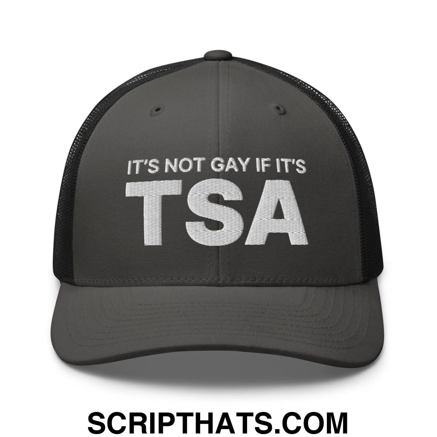 It's Not Gay if it's TSA Retro Trucker Hat Charcoal Black