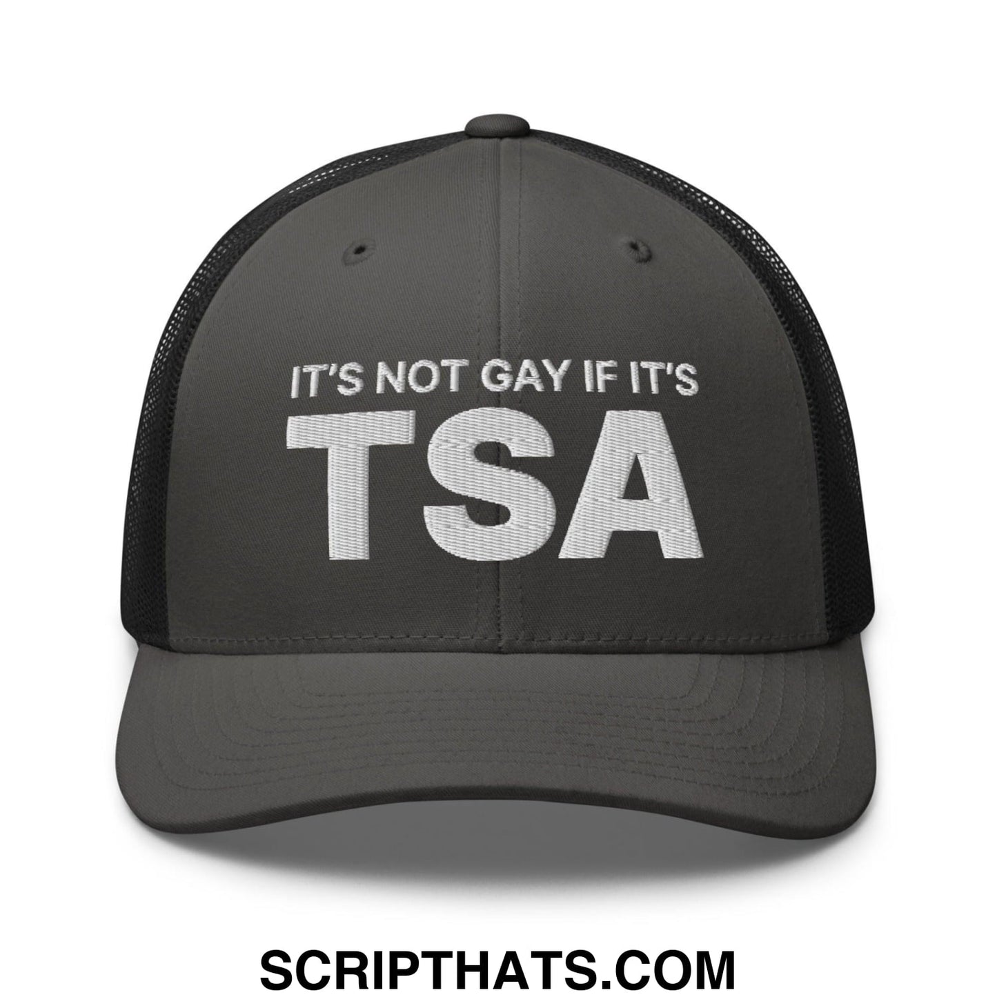 It's Not Gay if it's TSA Retro Trucker Hat Charcoal Black