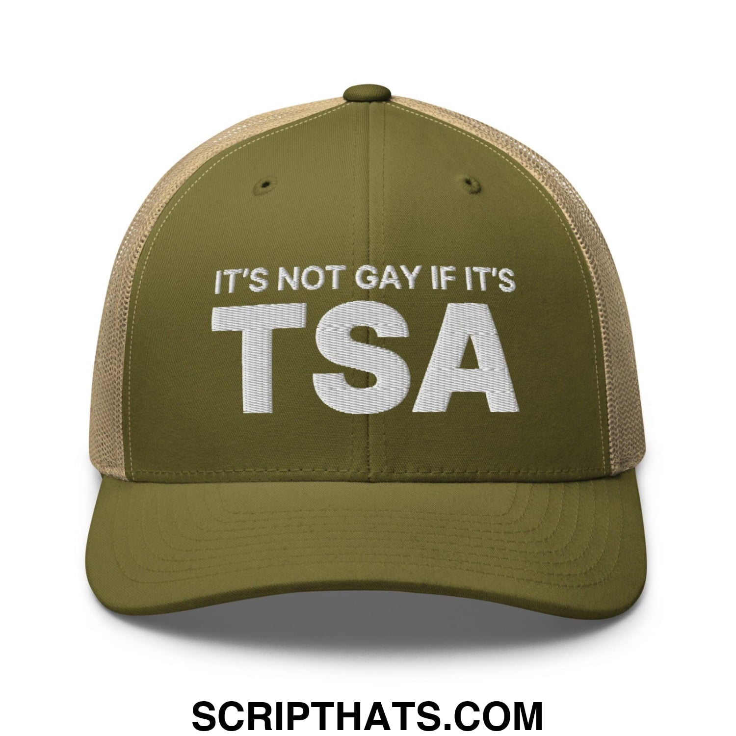 It's Not Gay if it's TSA Retro Trucker Hat Moss Khaki