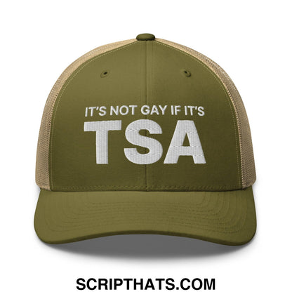 It's Not Gay if it's TSA Retro Trucker Hat Moss Khaki