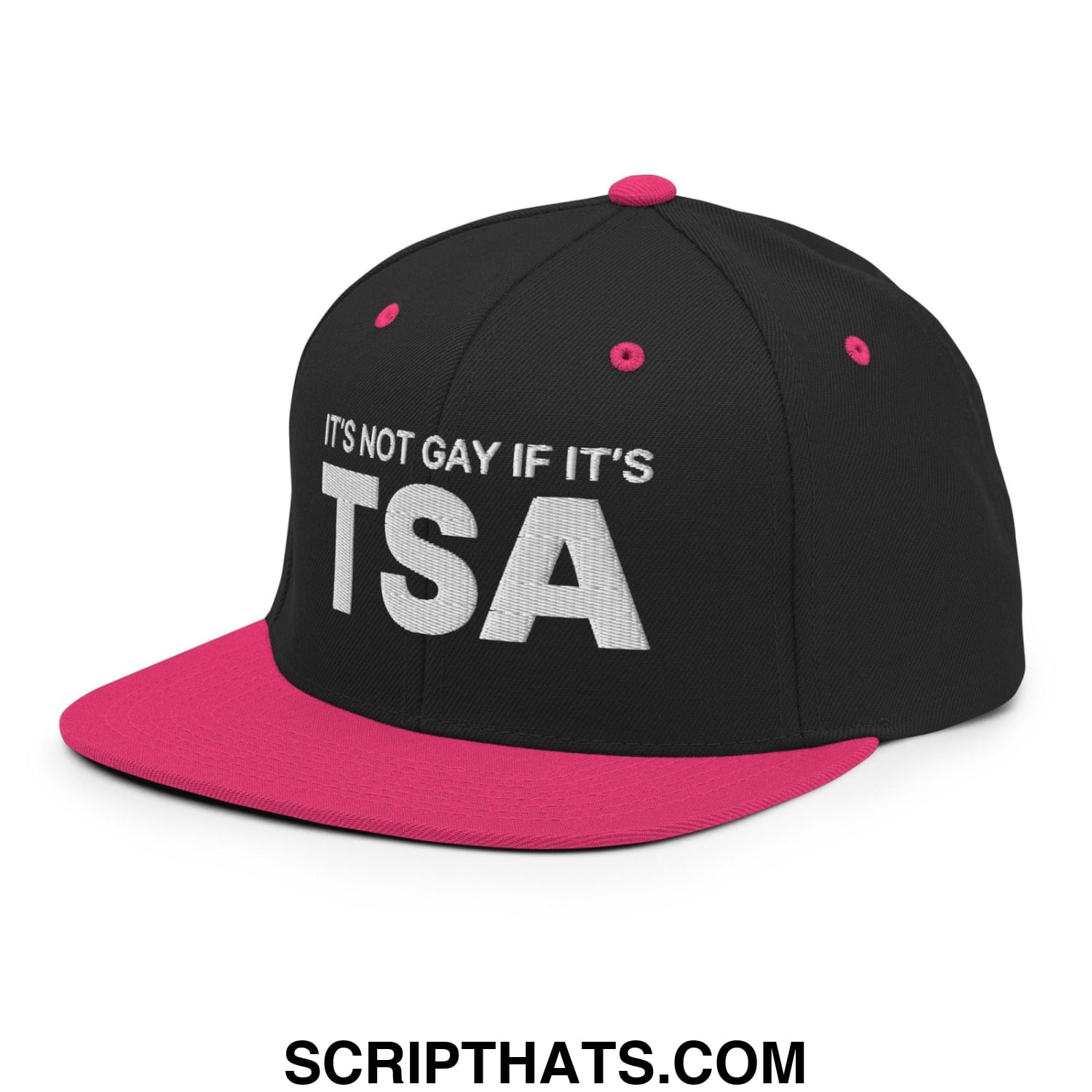 It's Not Gay if it's TSA Snapback Hat Black Neon Pink