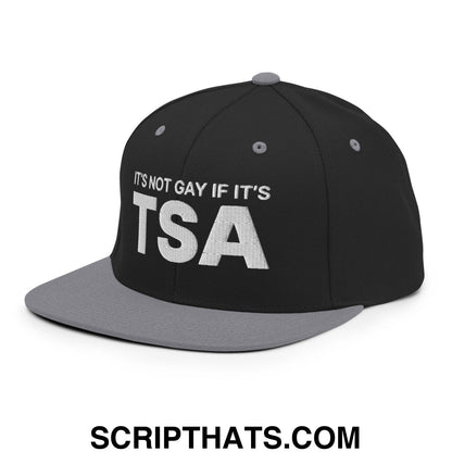 It's Not Gay if it's TSA Snapback Hat Black Silver