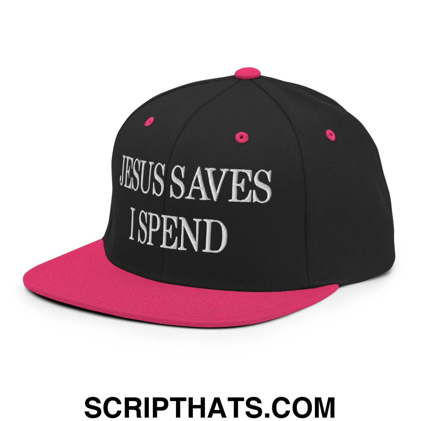 Jesus Saves I Spend Embroidered Flat Bill Brim Snapback Hat Black Neon Pink