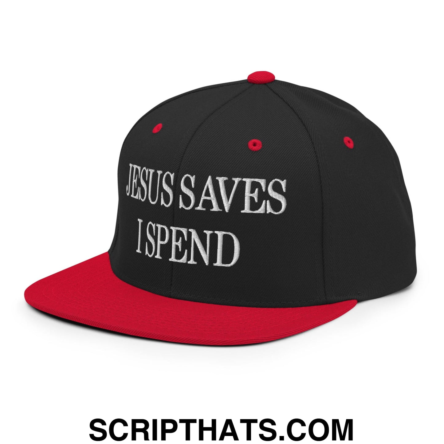 Jesus Saves I Spend Embroidered Flat Bill Brim Snapback Hat Black Red