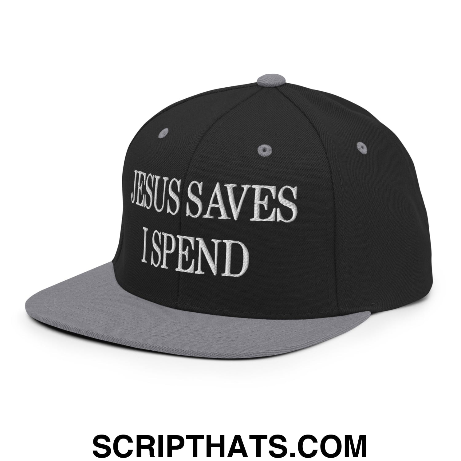 Jesus Saves I Spend Embroidered Flat Bill Brim Snapback Hat Black Silver