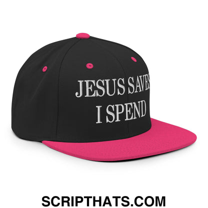 Jesus Saves I Spend Embroidered Flat Bill Brim Snapback Hat Black Neon Pink