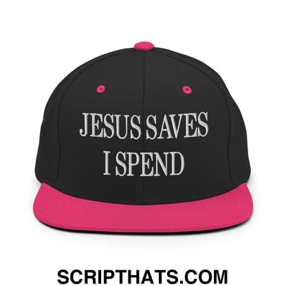 Jesus Saves I Spend Embroidered Flat Bill Brim Snapback Hat Black Neon Pink