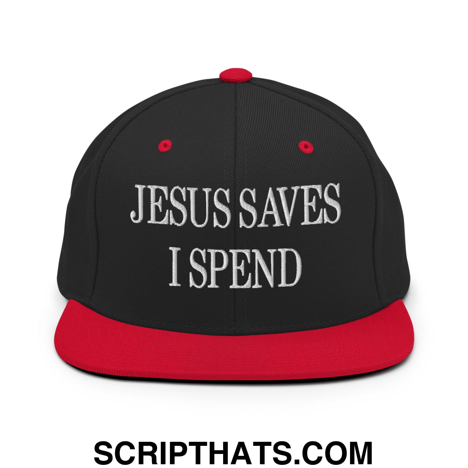 Jesus Saves I Spend Embroidered Flat Bill Brim Snapback Hat Black Red