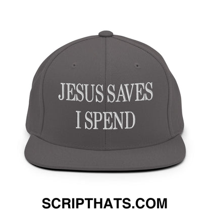 Jesus Saves I Spend Embroidered Flat Bill Brim Snapback Hat Dark Grey