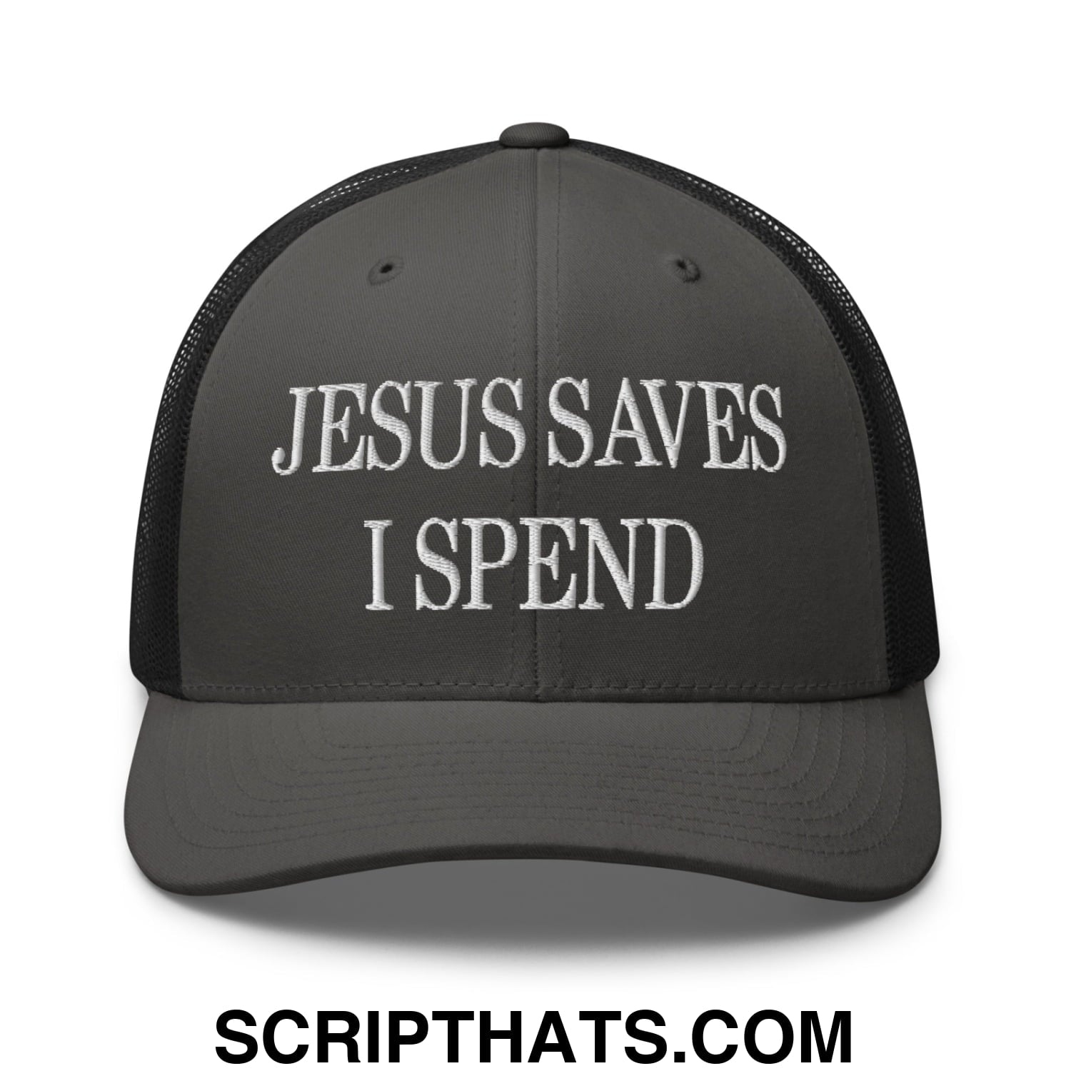 Jesus Saves I Spend Embroidered Mesh Trucker Hat Charcoal Black