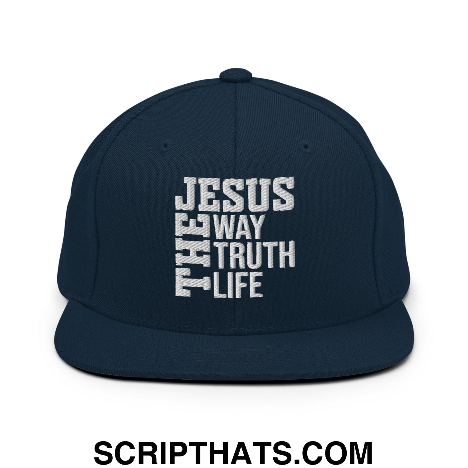 Jesus The Way The Truth The Life Embroidered Flat Bill Brim Snapback Hat Dark Navy