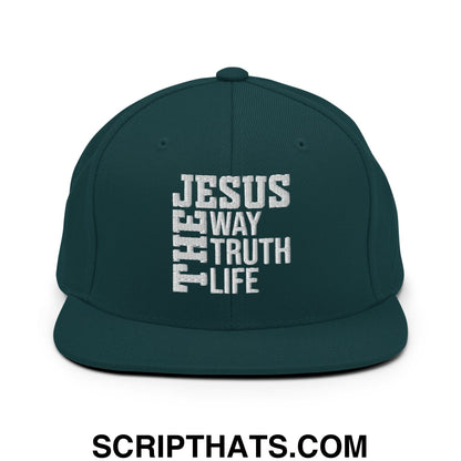 Jesus The Way The Truth The Life Embroidered Flat Bill Brim Snapback Hat Spruce