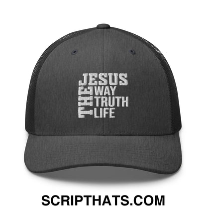 Jesus The Way The Truth The Life Embroidered Mesh Trucker Hat Dark Heather Gray