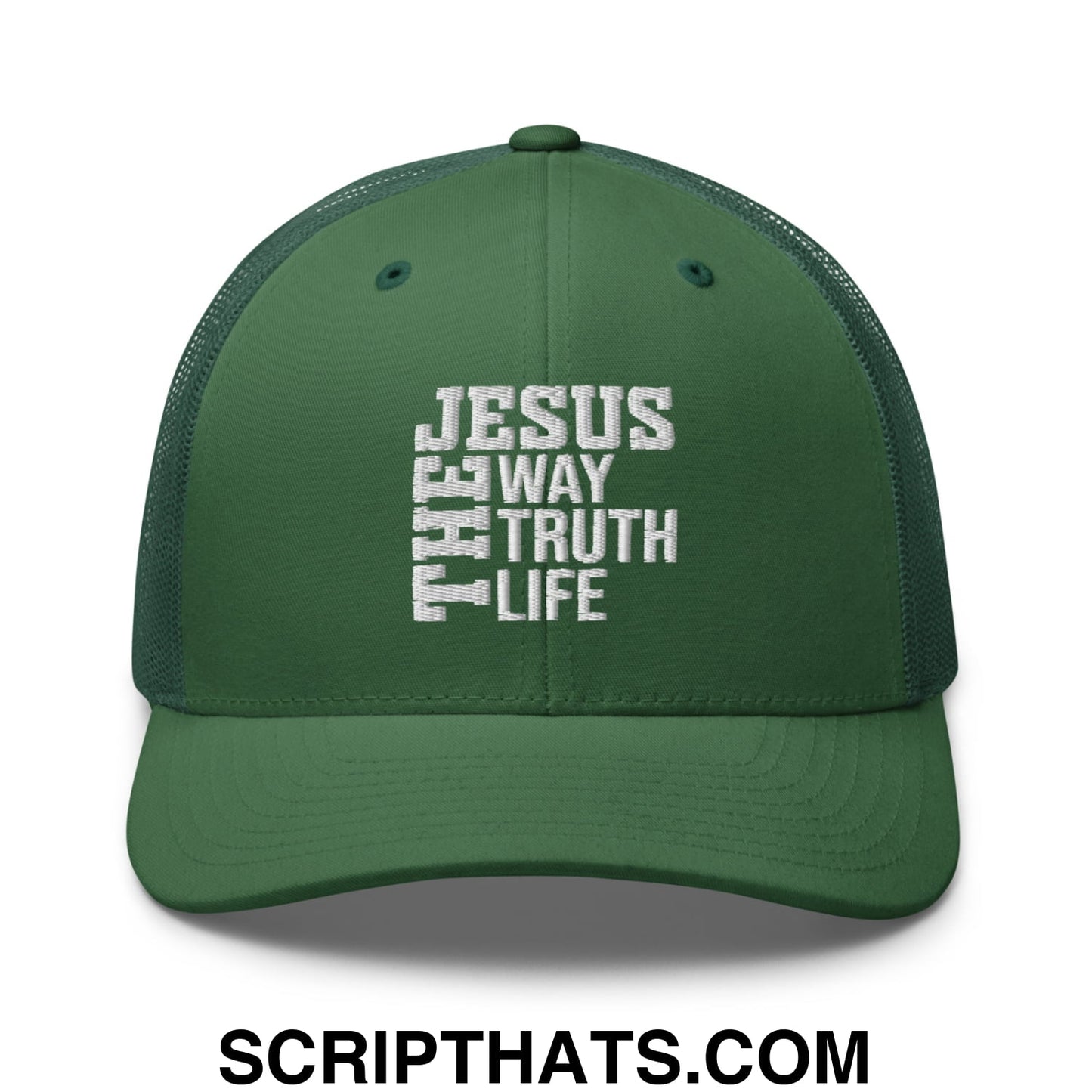Jesus The Way The Truth The Life Embroidered Mesh Trucker Hat Evergreen