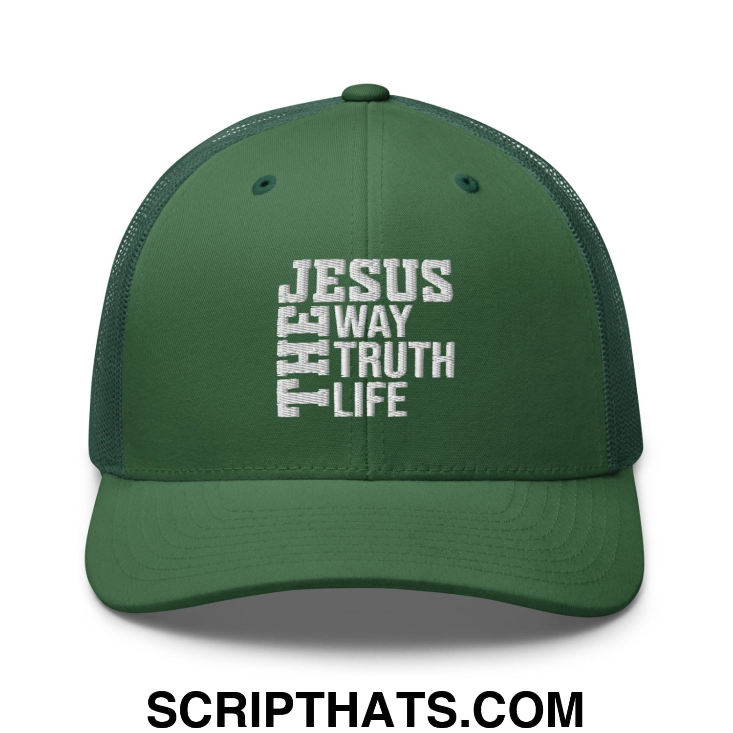 Jesus The Way The Truth The Life Embroidered Mesh Trucker Hat Evergreen