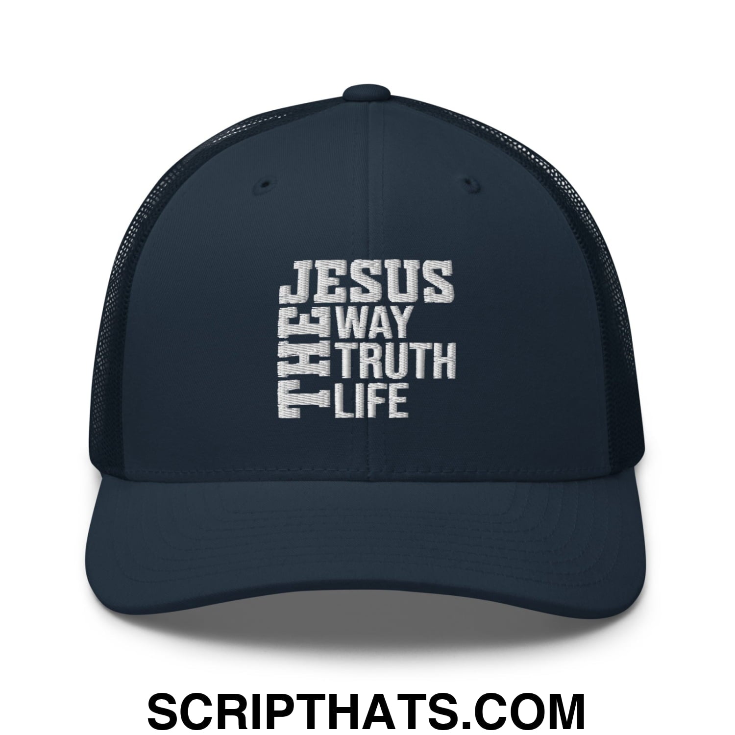 Jesus The Way The Truth The Life Embroidered Mesh Trucker Hat Navy