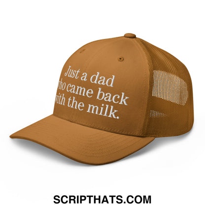 Tan mesh trucker hat with white embroidered text just a dad who came back with the milk in a casual style