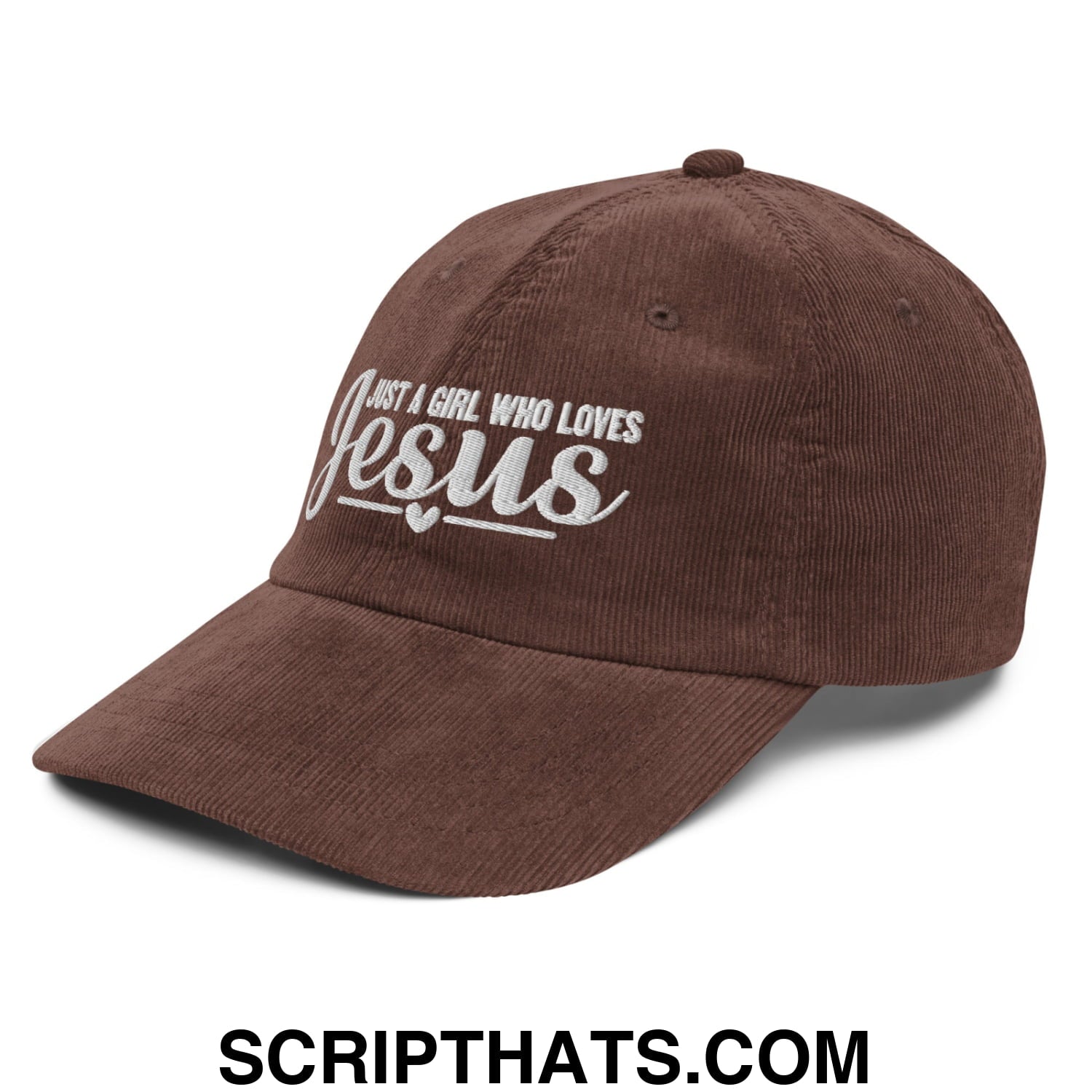 Just a Girl Who Loves Jesus Embroidered Unstructured Corduroy Dad Hat Brown