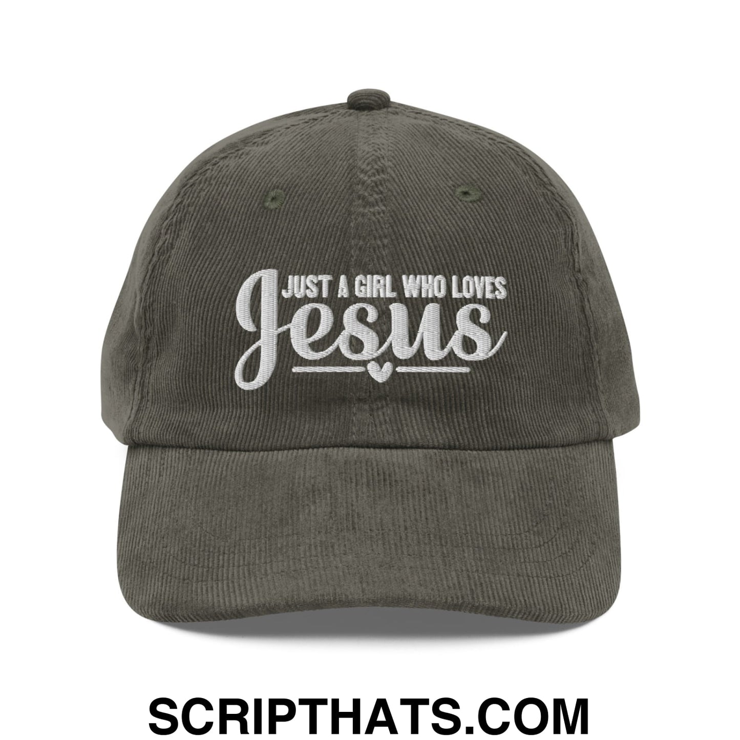 Just a Girl Who Loves Jesus Embroidered Unstructured Corduroy Dad Hat Olive