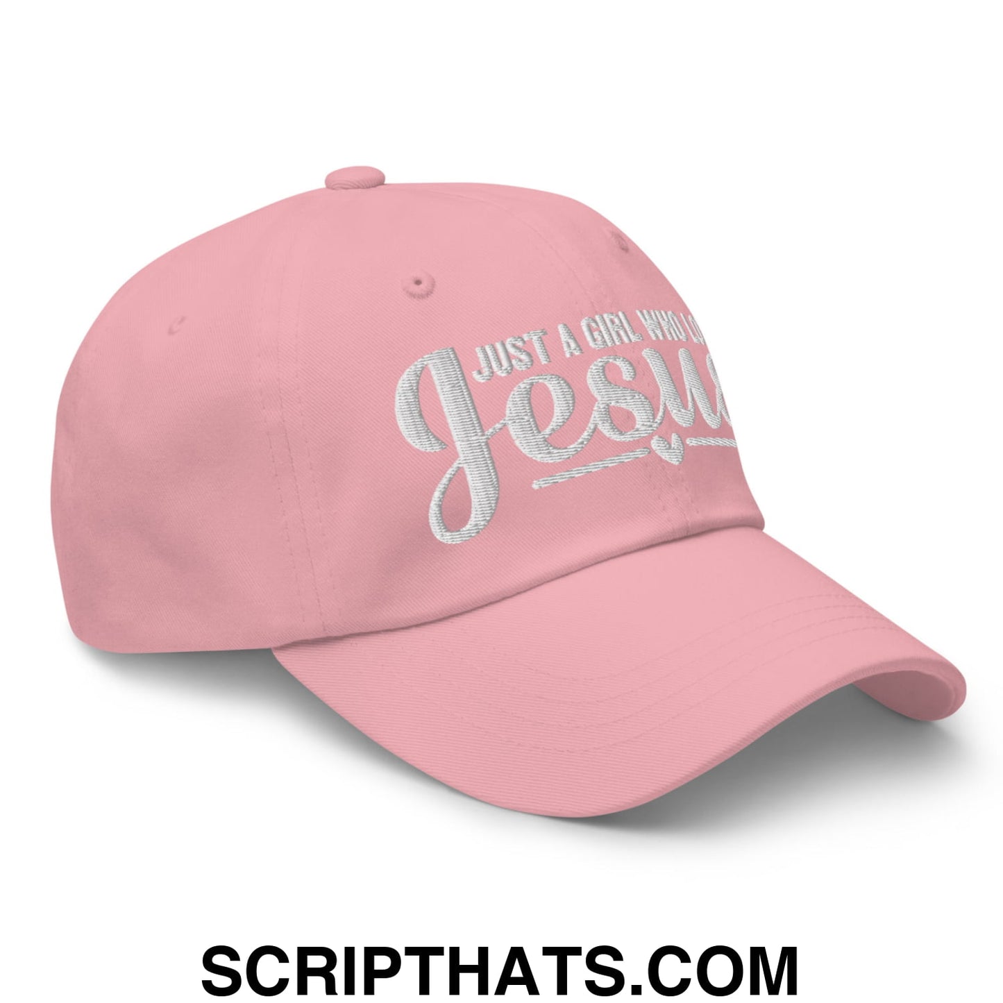 Just a Girl Who Loves Jesus Embroidered Unstructured Dad Hat Pink