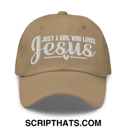 Just a Girl Who Loves Jesus Embroidered Unstructured Dad Hat Khaki