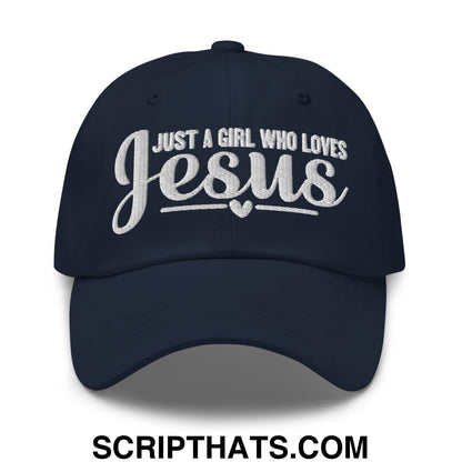 Just a Girl Who Loves Jesus Embroidered Unstructured Dad Hat Navy