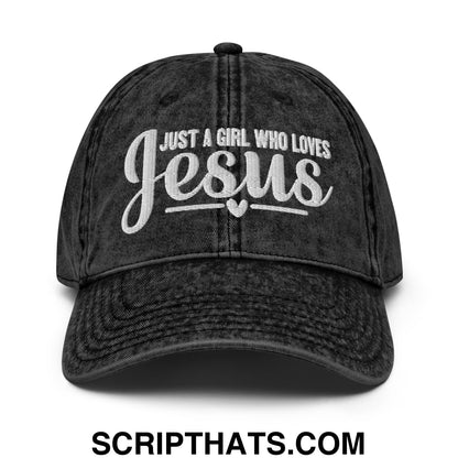 Just a Girl Who Loves Jesus Embroidered Unstructured Denim Dad Hat Black