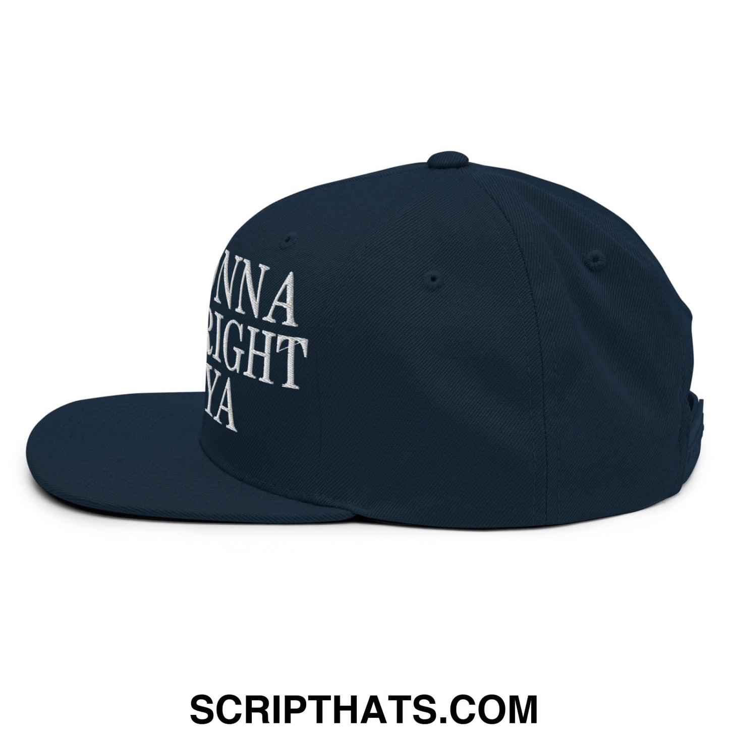 Just Gonna Sneak Right Past Ya Embroidered Flat Bill Brim Snapback Hat Dark Navy