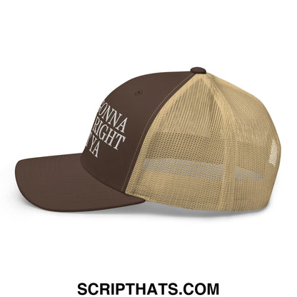 Just Gonna Sneak Right Past Ya Embroidered Mesh Trucker Hat Brown Khaki
