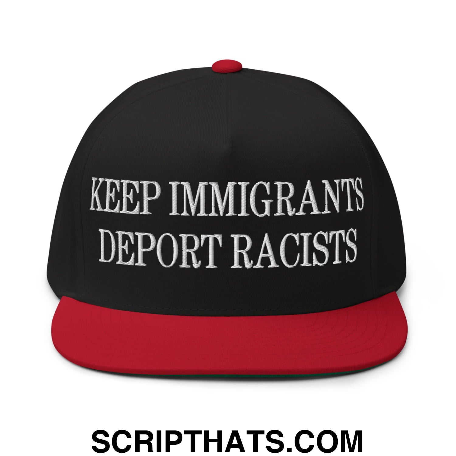 Black snapback cap with red brim and button featuring white embroidered keep immigrants deport racists text