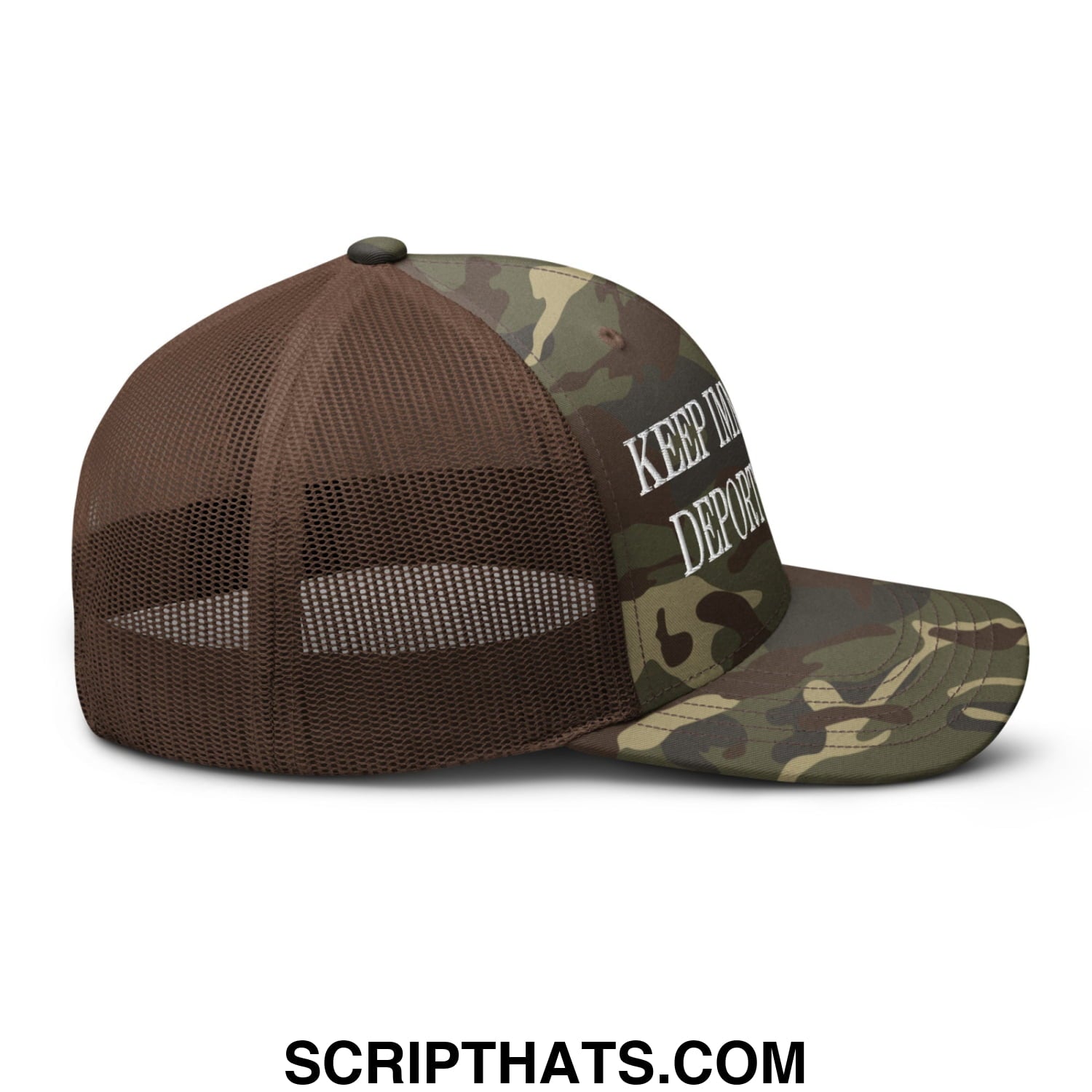 Brown and camouflage mesh trucker hat with white embroidered keep immigrants deport racists text on the side